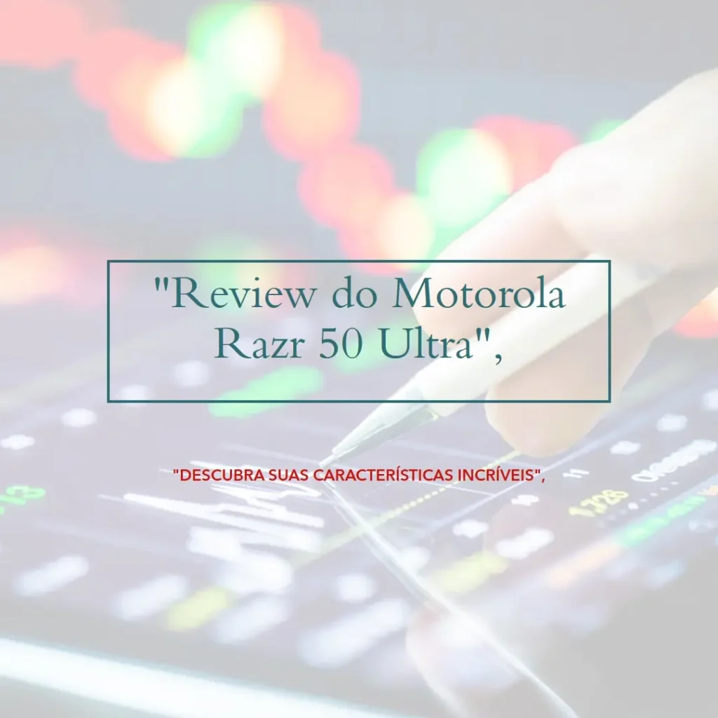 Motorola Razr 50 Ultra: Tela dobrável de 6,9" e 512GB de armazenamento