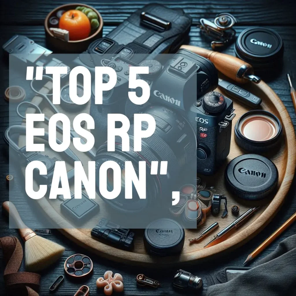 Top 5 EOS rp Canon