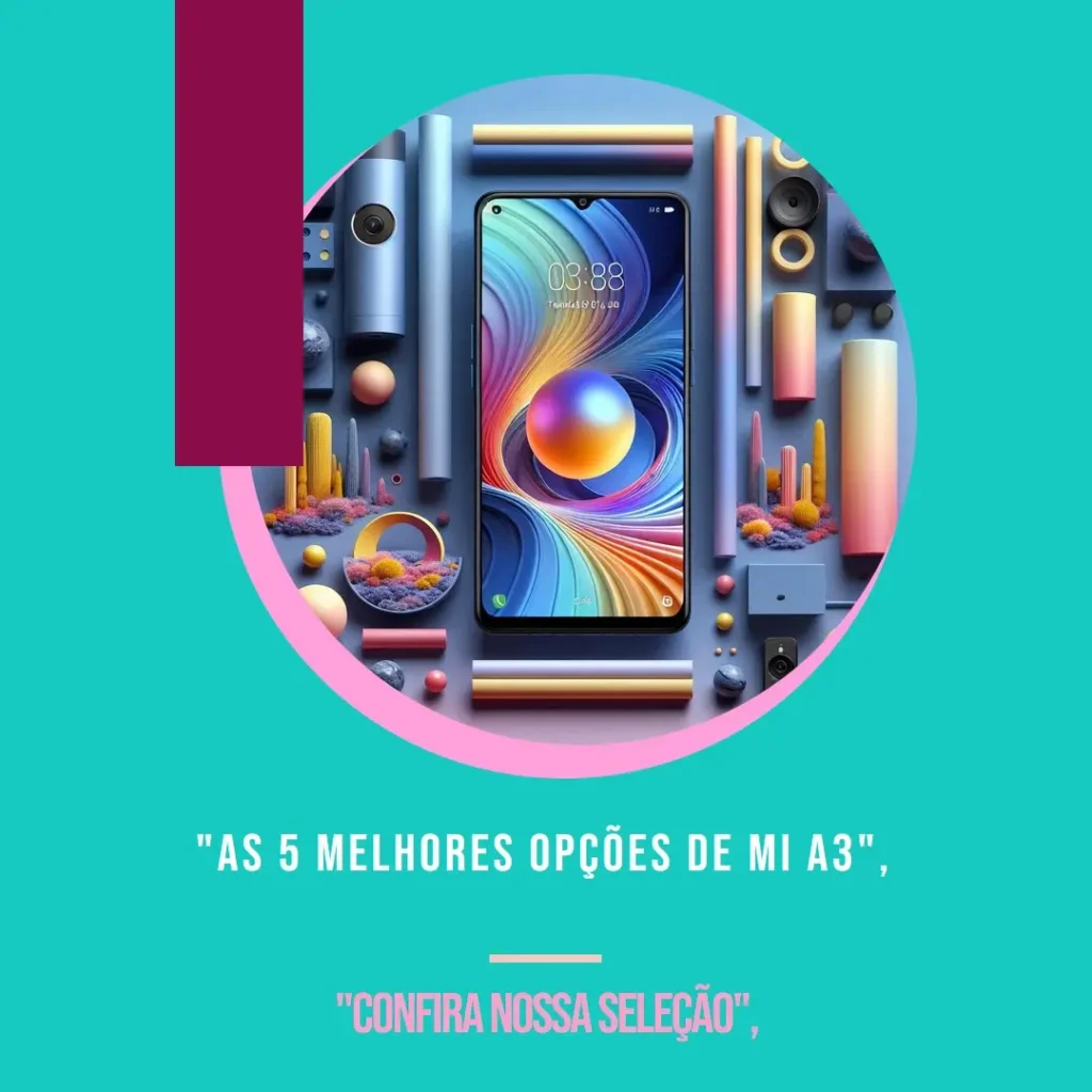 As 5 Melhores Opções de  mi A3 Xiaomi