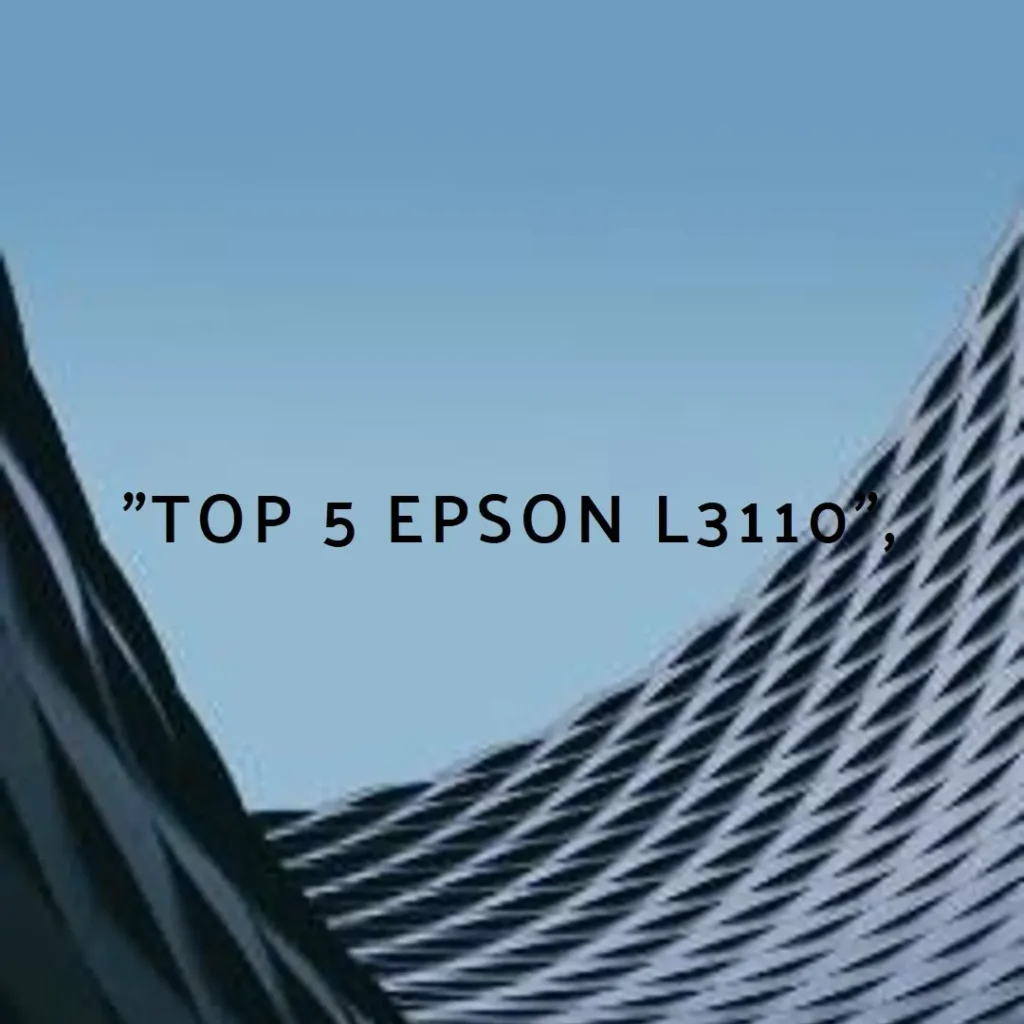 Top 5 Epson l3110
