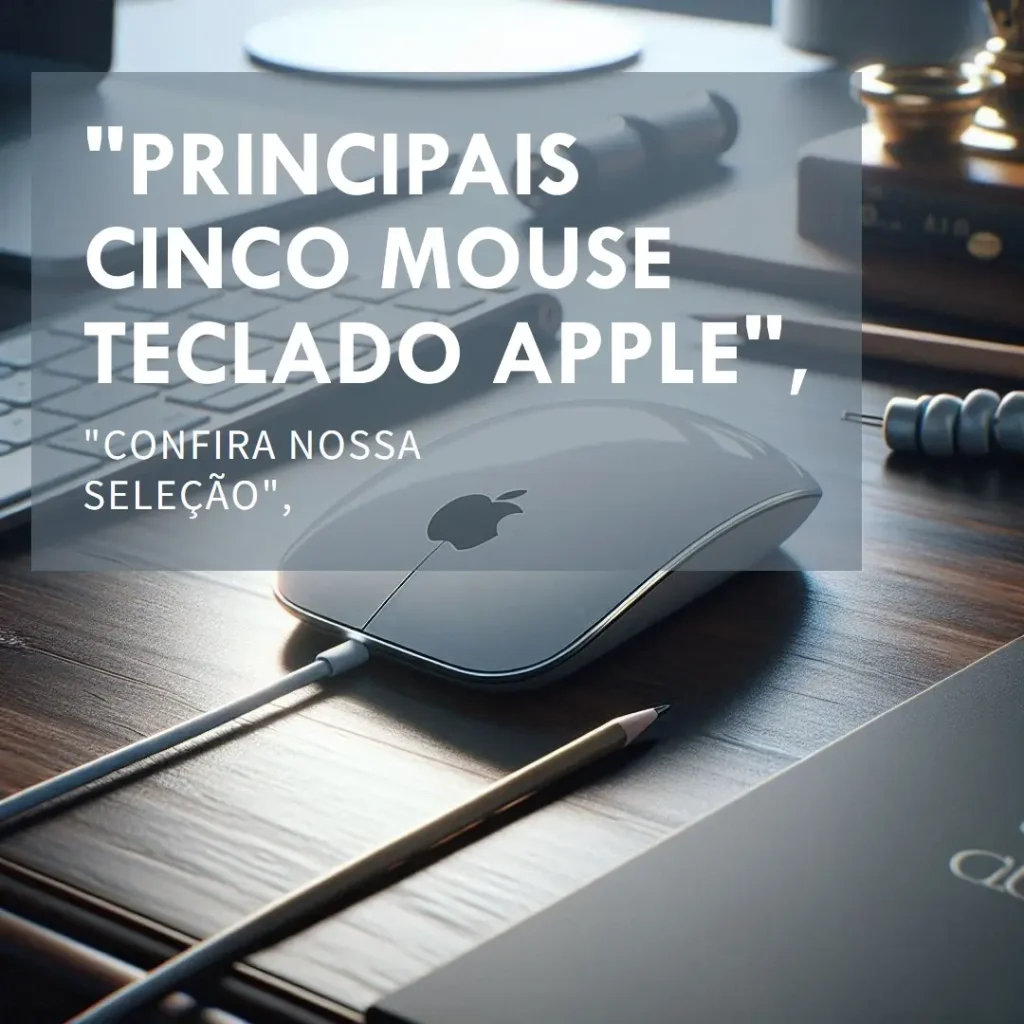 Principais Cinco mouse teclado Apple
