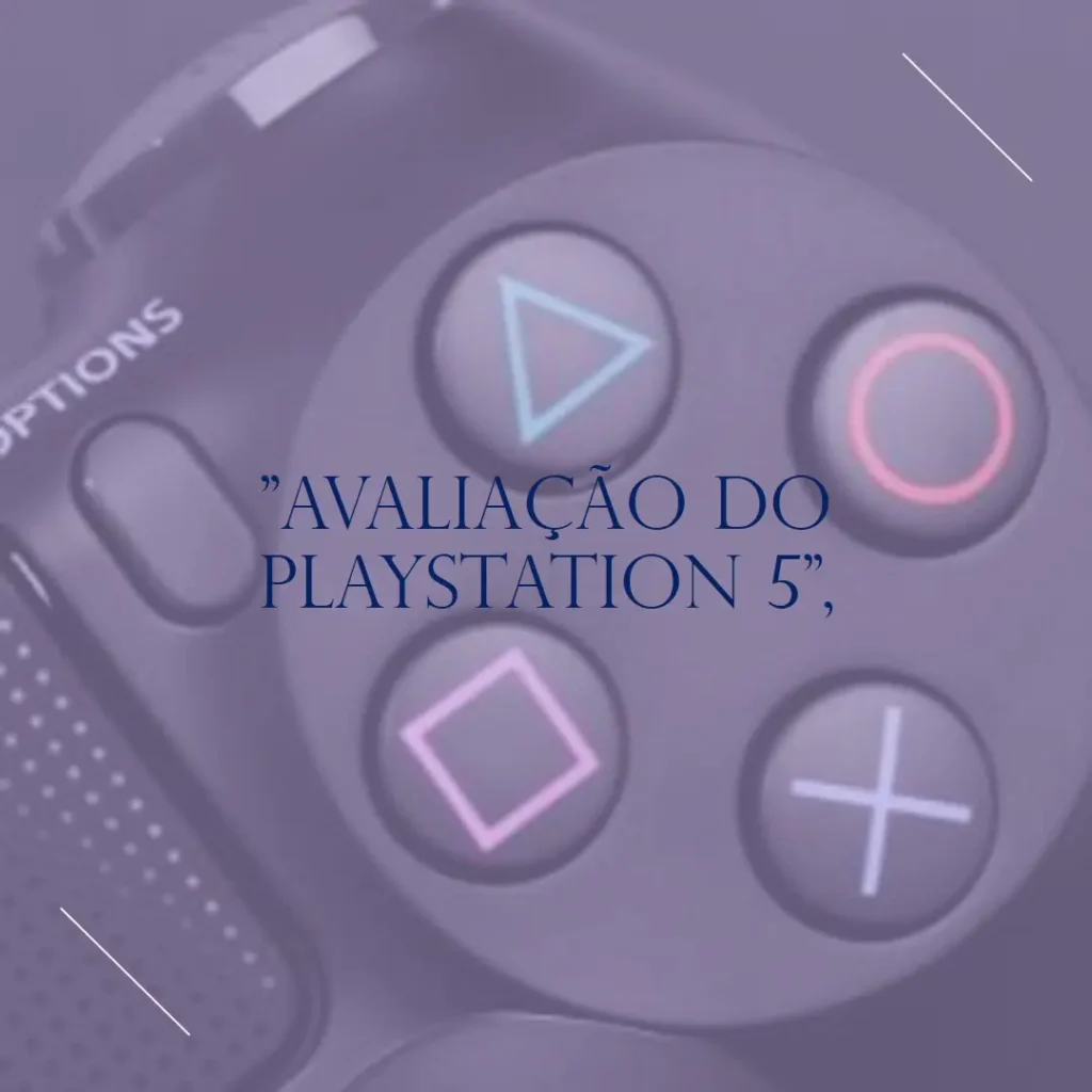 Console PlayStation 5 Digital Edition: Vale a Pena?