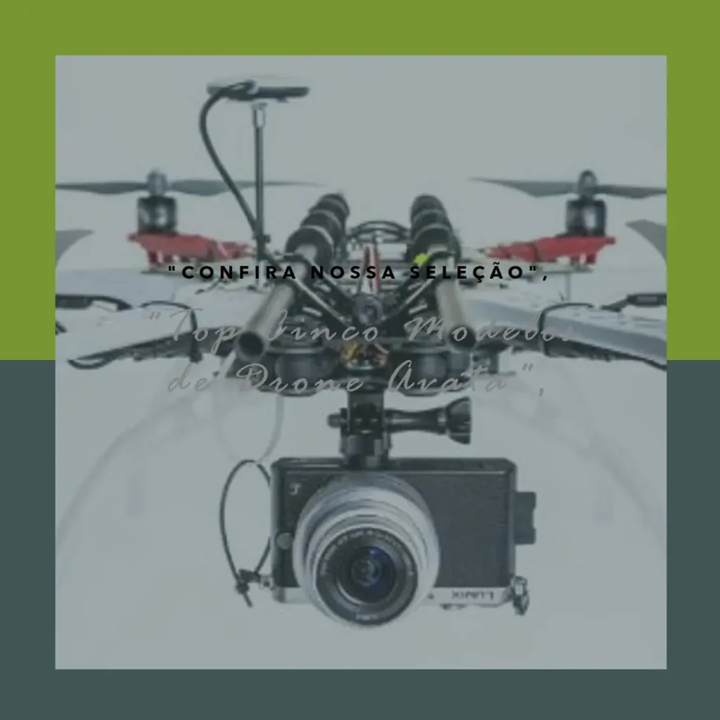 Top Cinco Modelos de drone avata