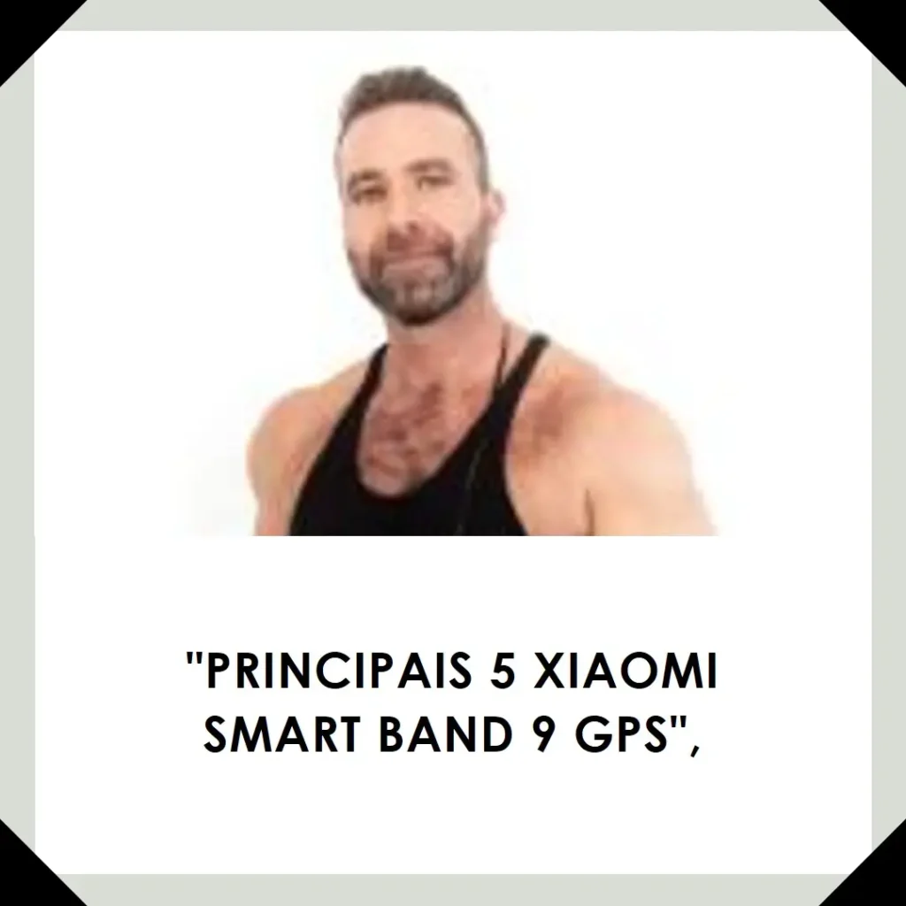 Principais 5 Xiaomi smart band 9 gps