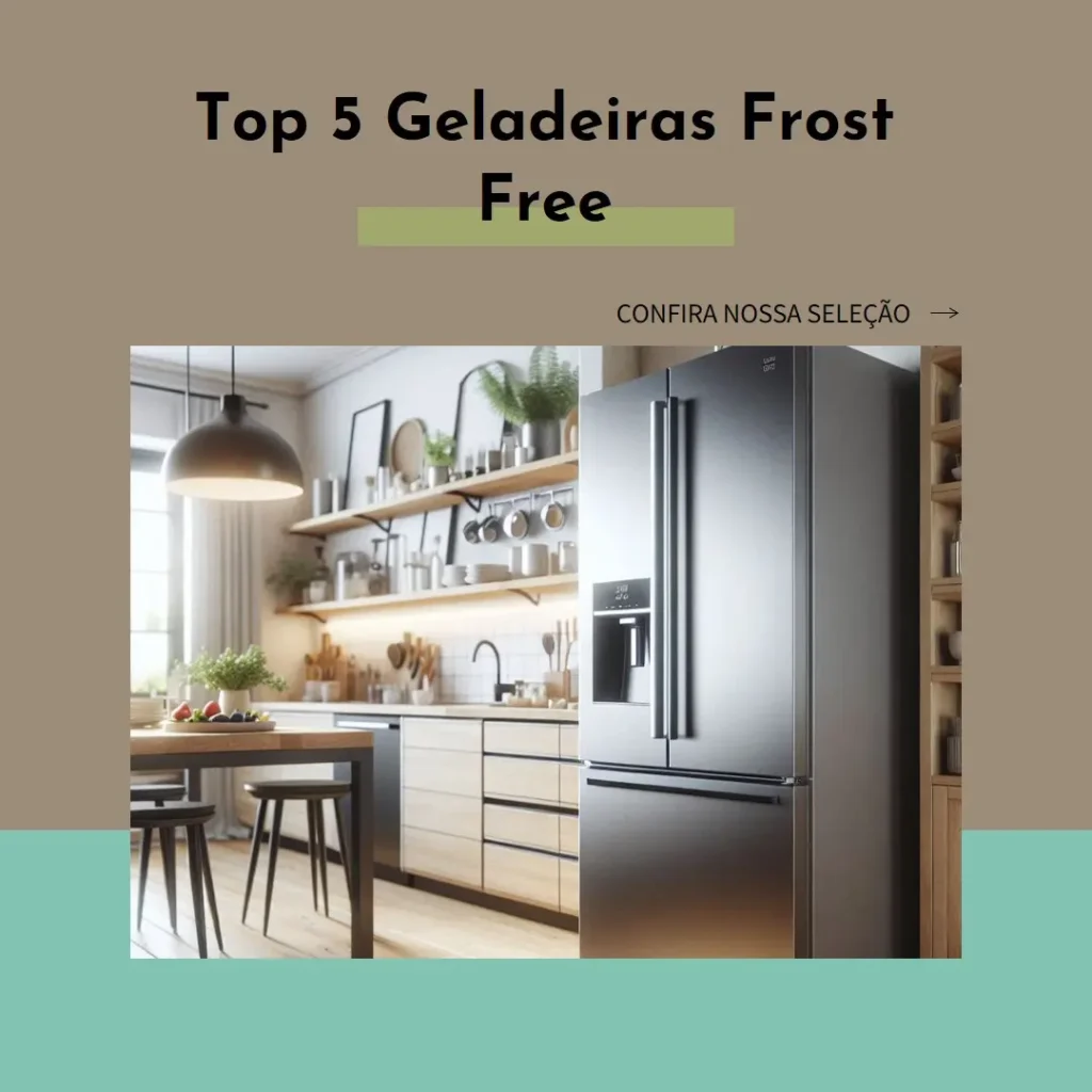 Top 5 Opções de  Geladeira Frost Free promoção