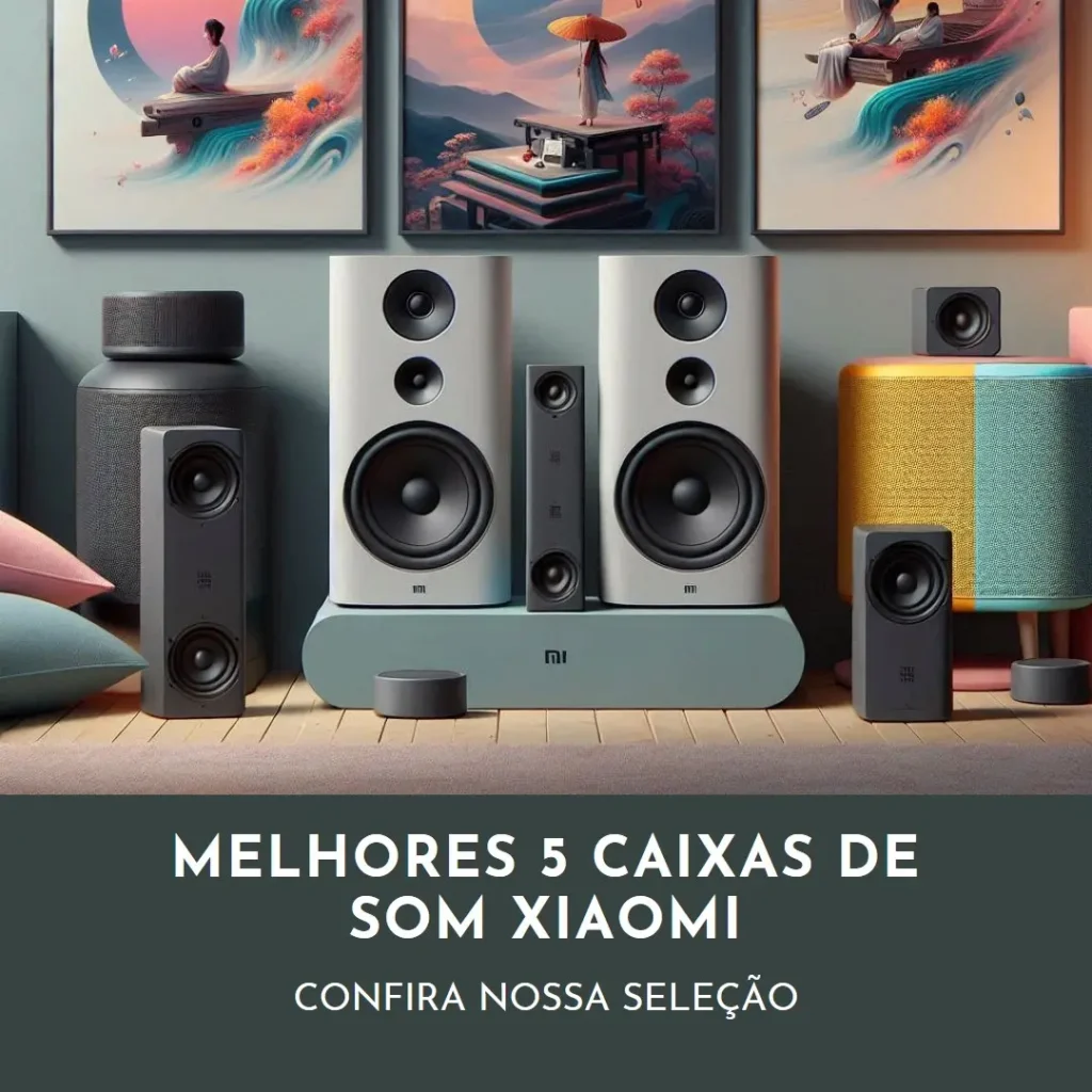 Melhores 5 caixa de som da Xiaomi