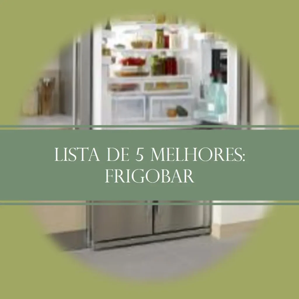 Lista de 5 Melhores: frigobar 117 litros consul