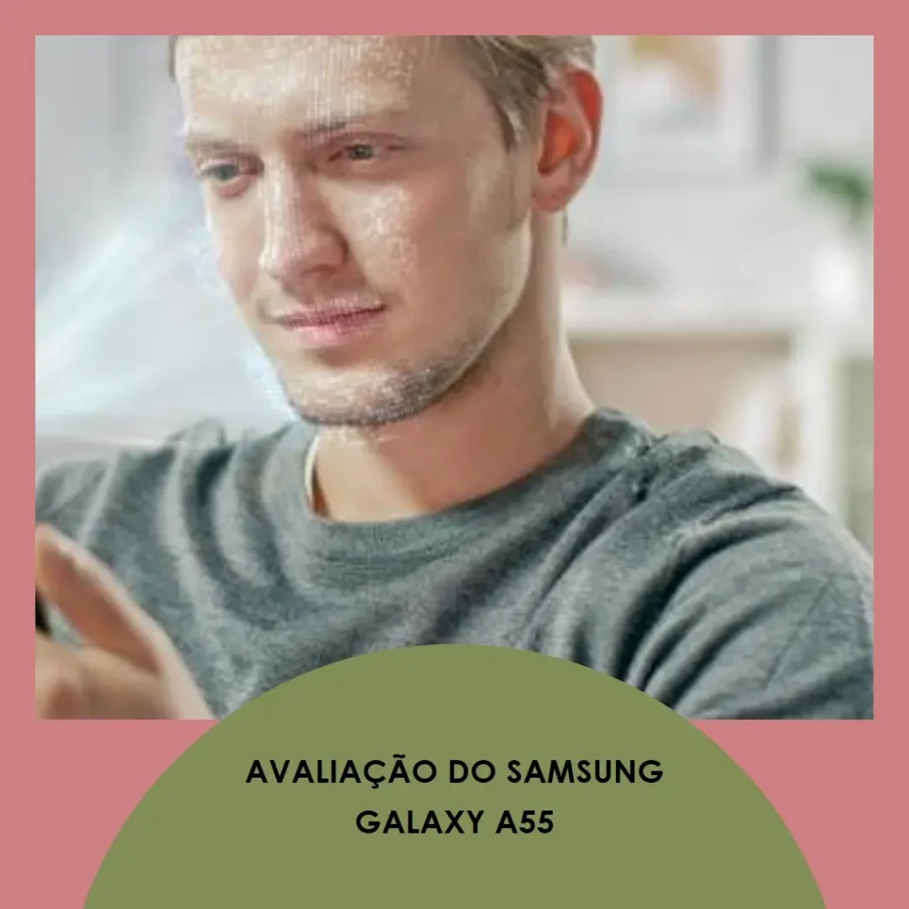 Samsung Galaxy A55 5G com Câmera Tripla e 256GB