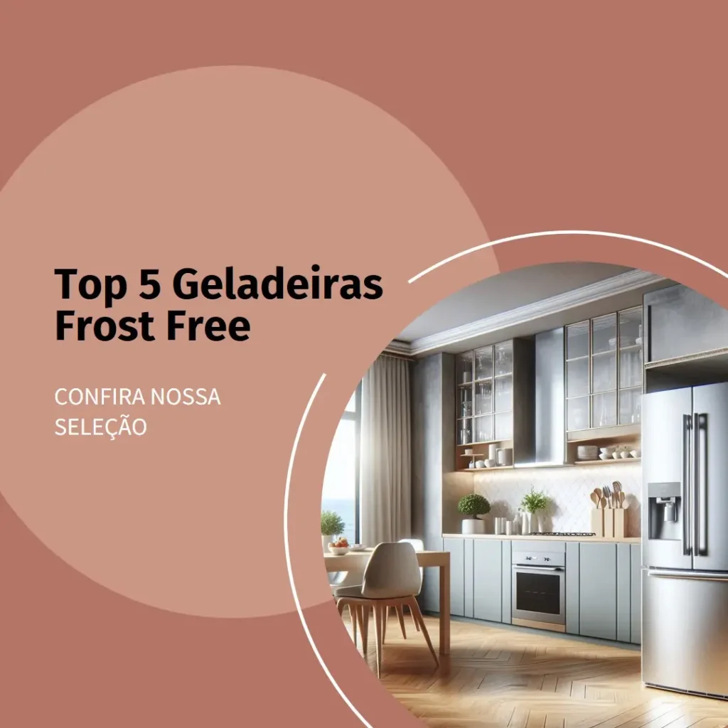 Top 5 Opções de geladeira promoçao frost free