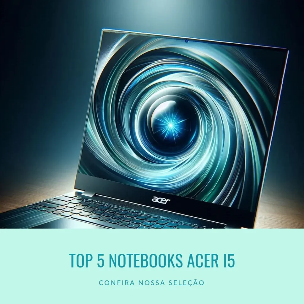 Top 5 notebook core i5 acer