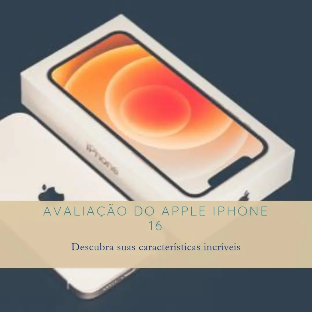 Apple iPhone 16 (256 GB) – Desempenho e Inovação