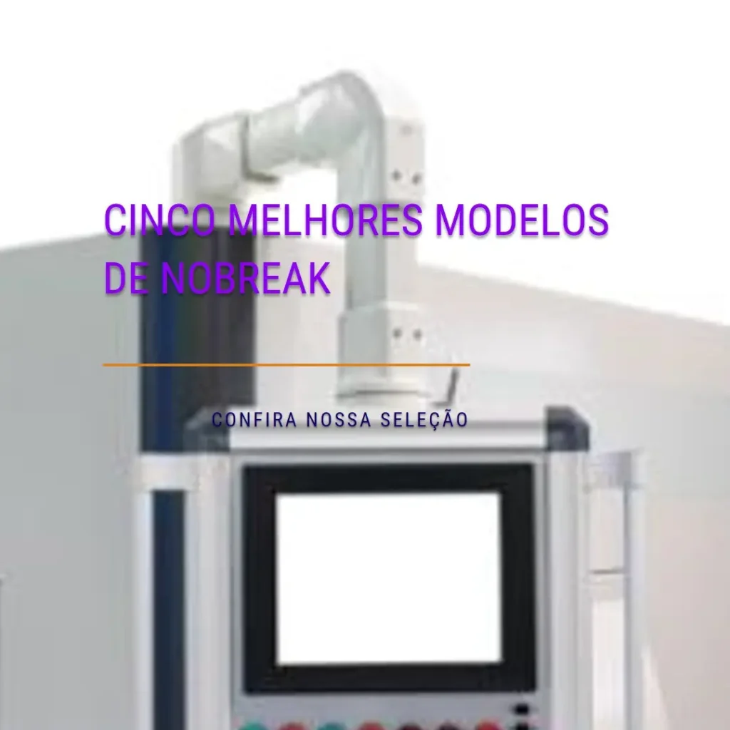 Cinco Melhores Modelos de nobreak 720va intelbras