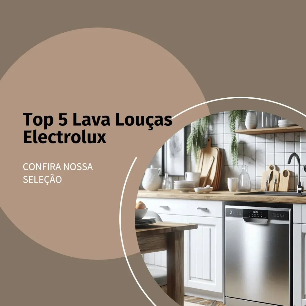 Top 5 Electrolux lava louça
