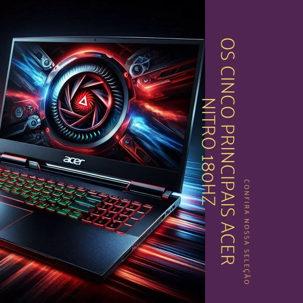 Top Cinco Acer nitro 180hz