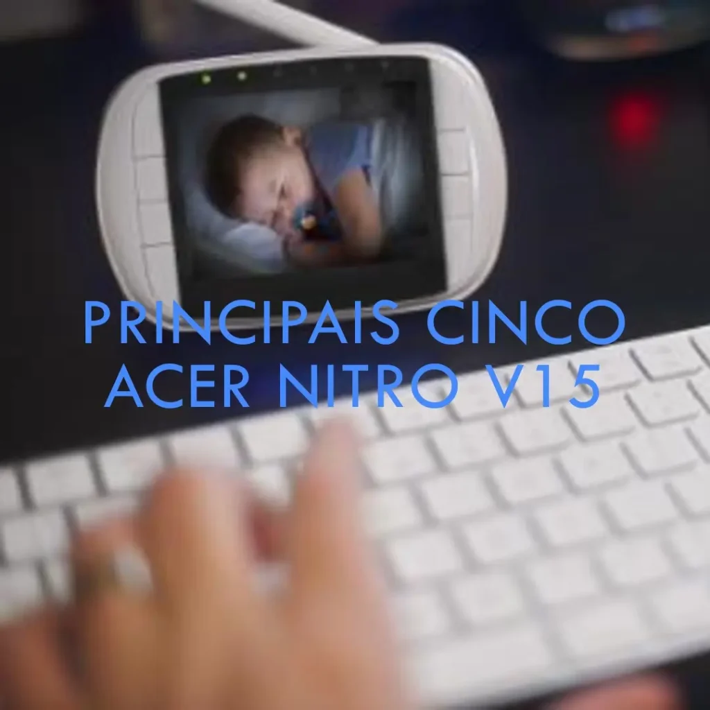 Principais Cinco Acer Nitro v15 com RTX 4050
