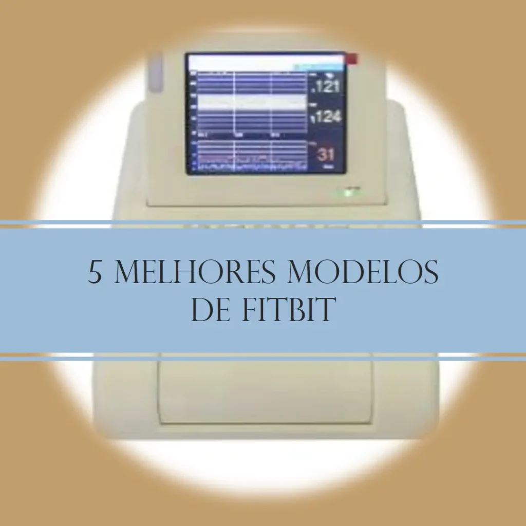 5 Melhores Modelos de relógio fitbit