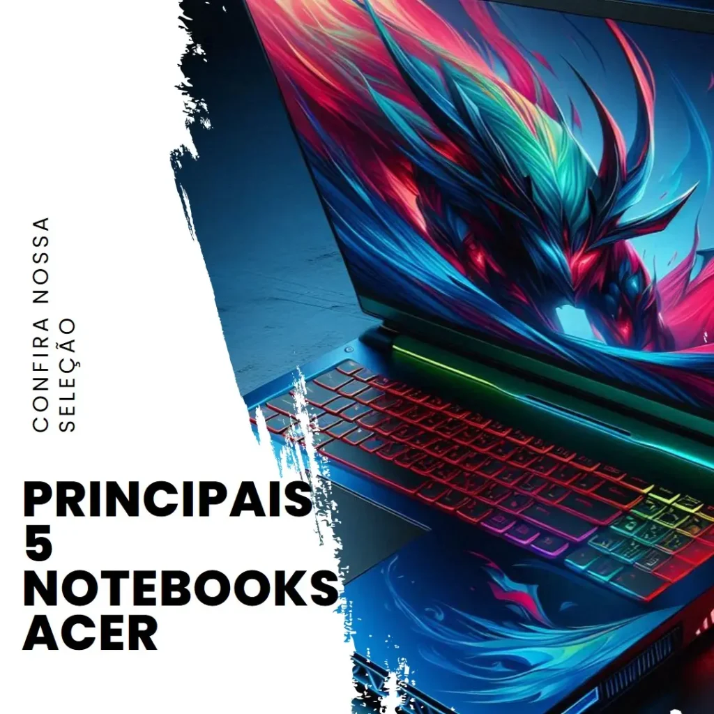 Principais 5 notebook Acer gaming