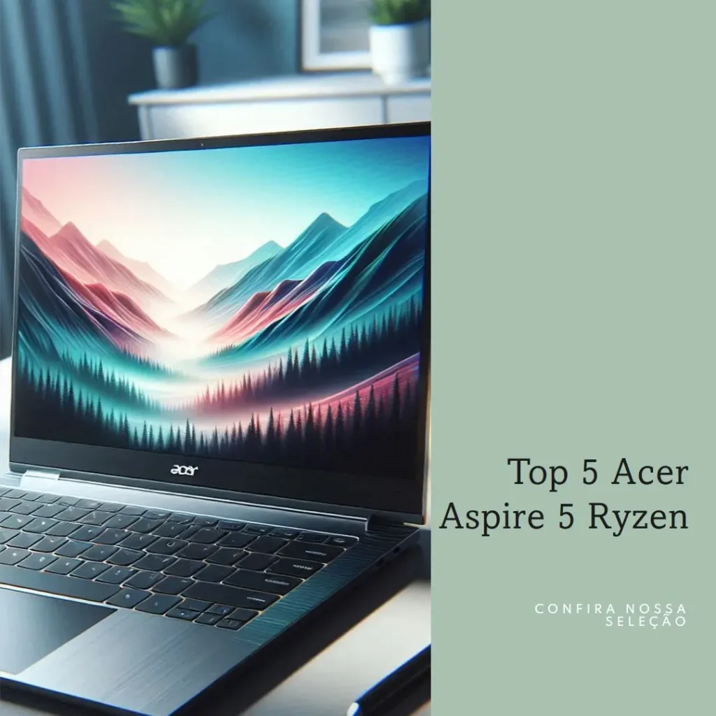 Top 5 Acer Aspire 5 ryzen