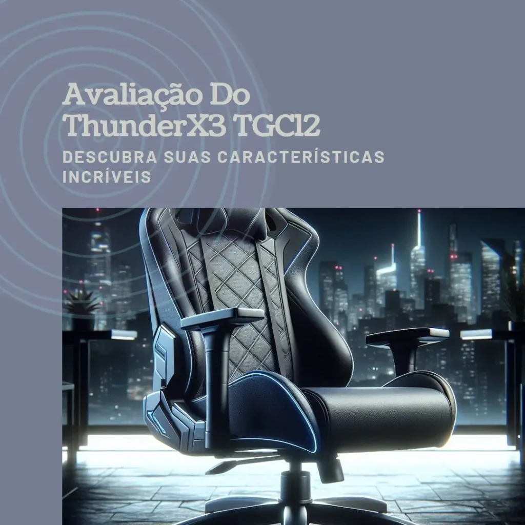 ThunderX3 Cadeira Gamer Profissional TGC12 Ergonômica