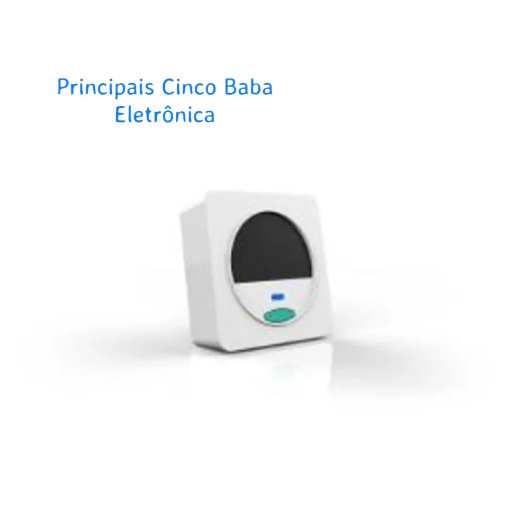 Principais Cinco Baba Eletrônica