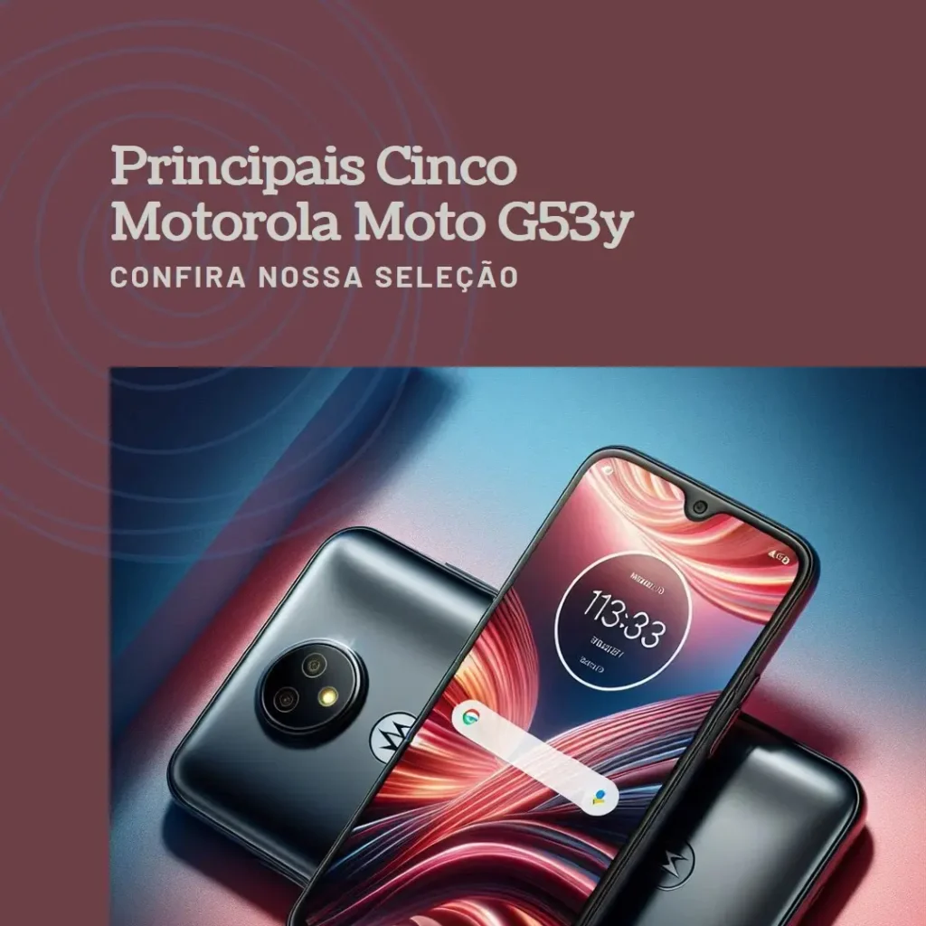 Principais Cinco Motorola Moto G53y