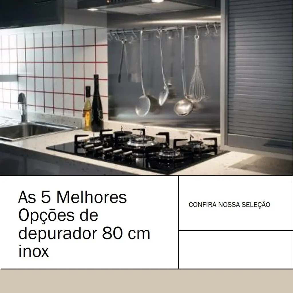 As 5 Melhores Opções de depurador 80 cm inox