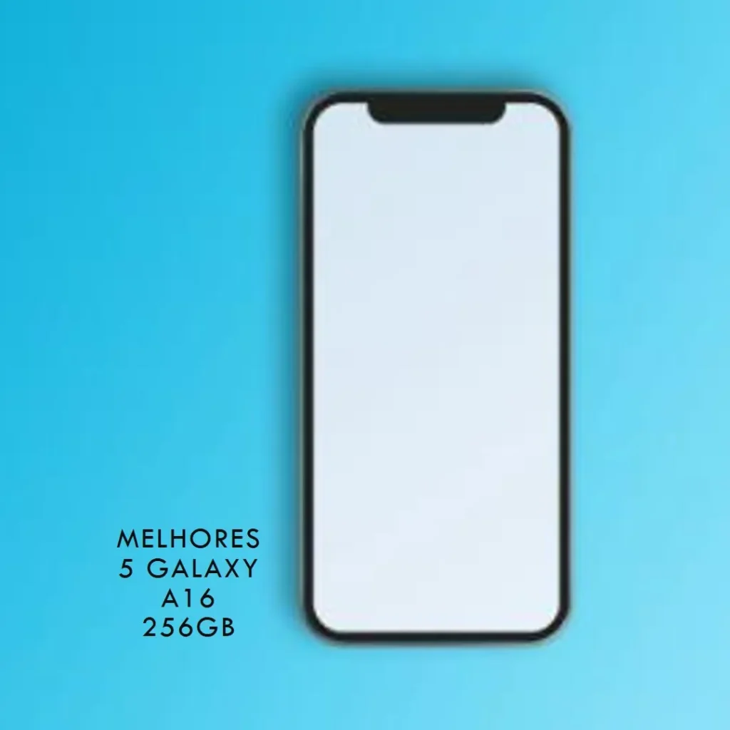 Melhores 5 Galaxy A16 256gb