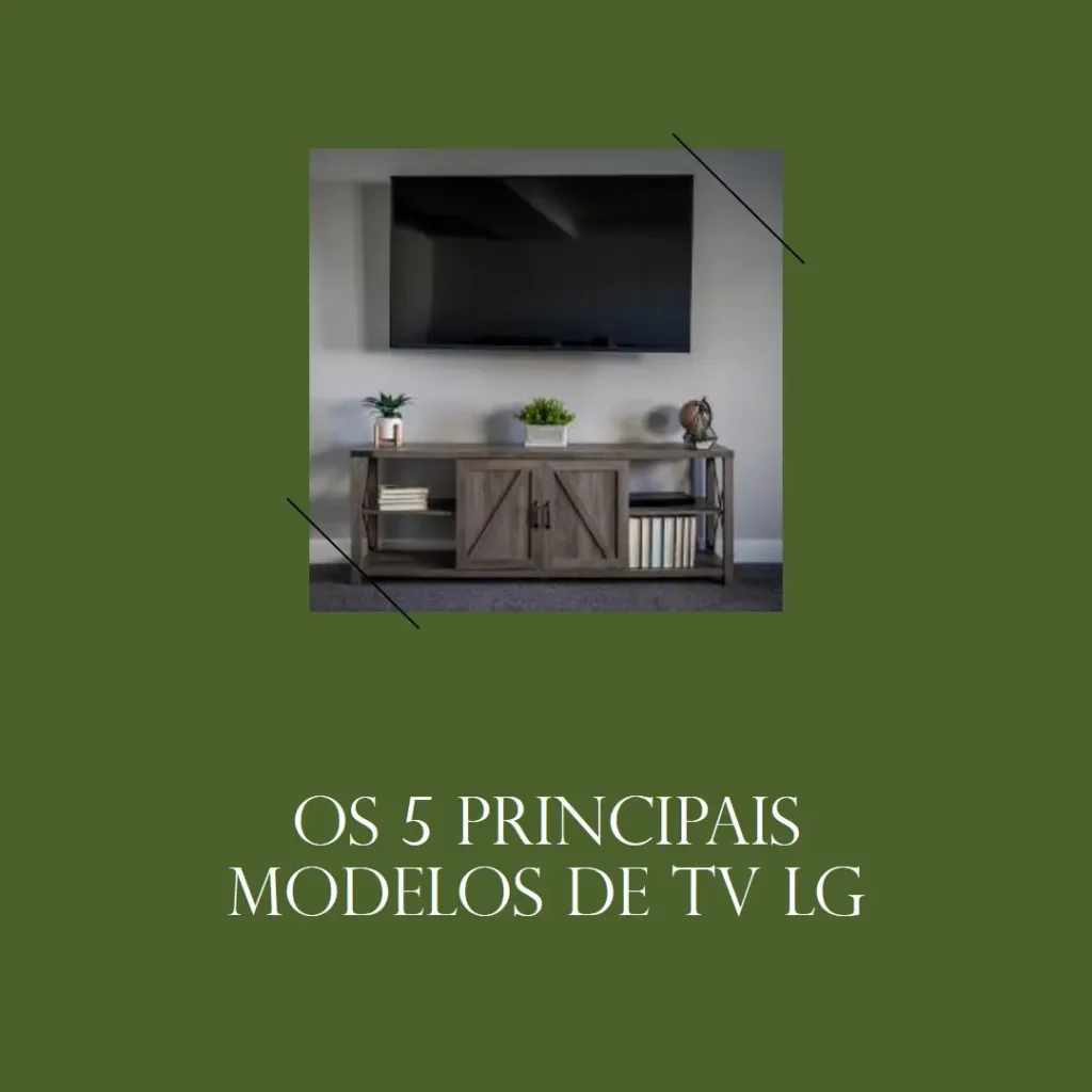 Os 5 Principais Modelos de TV LG 40 polegadas