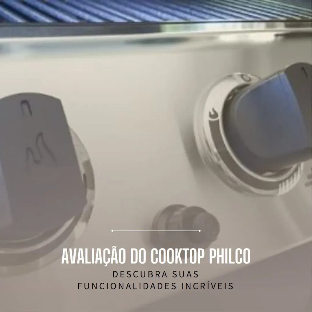 Cooktop de Indução Philco PCT05IFP 220V: Vale a Pena?