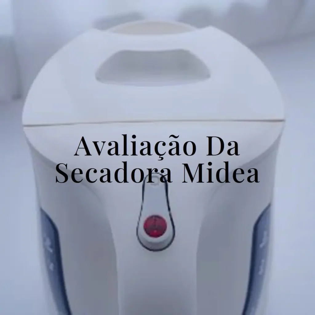 Secadora HealthGuard 11,2kg Midea 127V 60Hz: Vale a Pena?