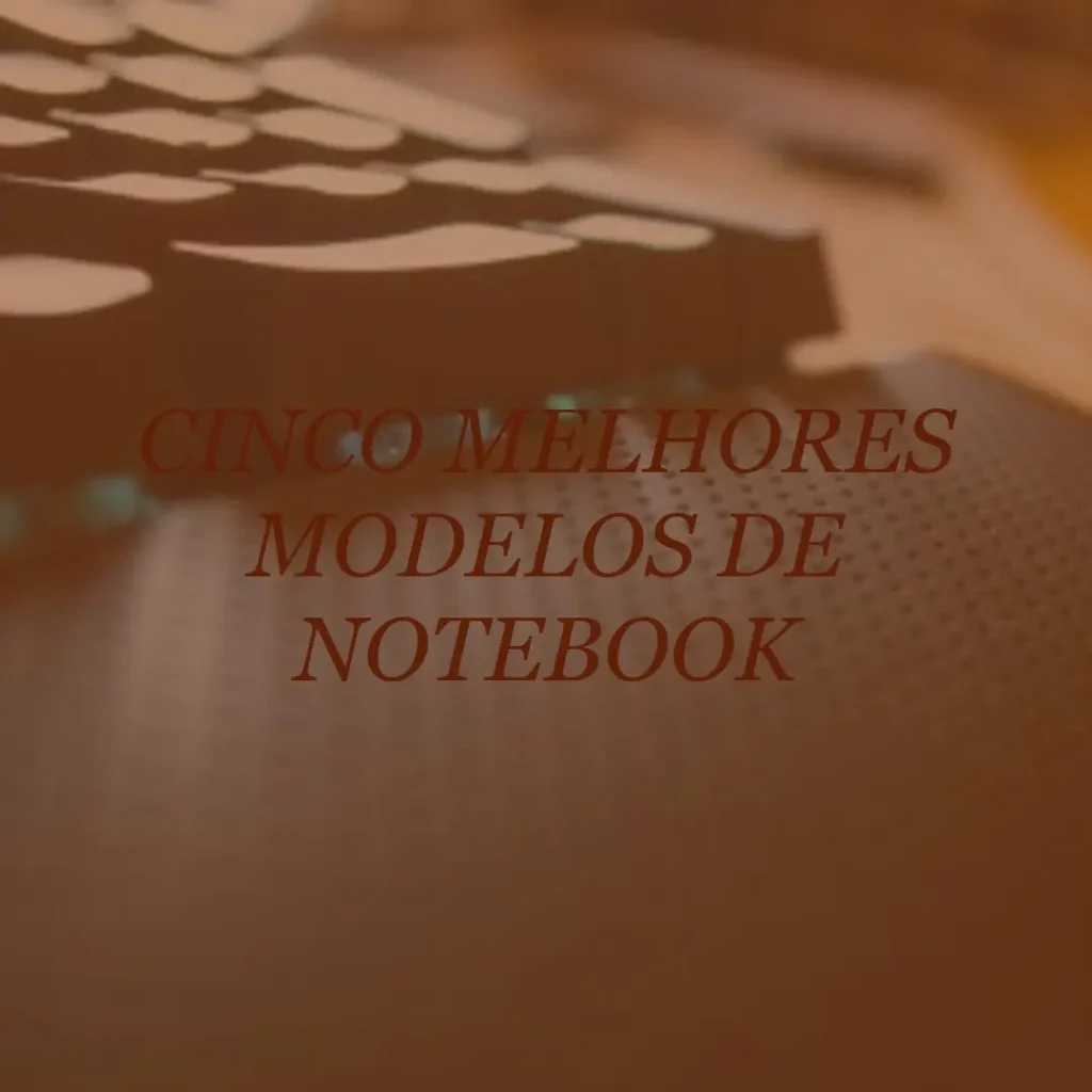 Cinco Melhores Modelos de notebook acer nitro 5 an515-58w3