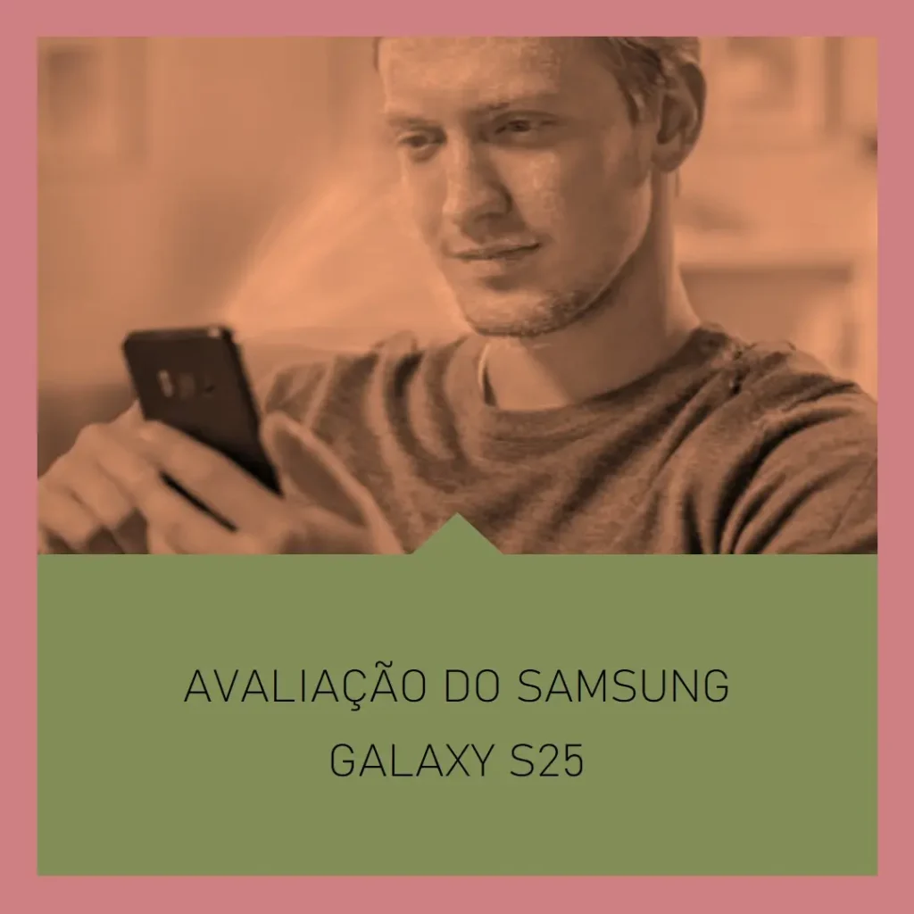 Celular Samsung Galaxy S25 5G: Desempenho, Câmera Tripla e Tela Imersiva