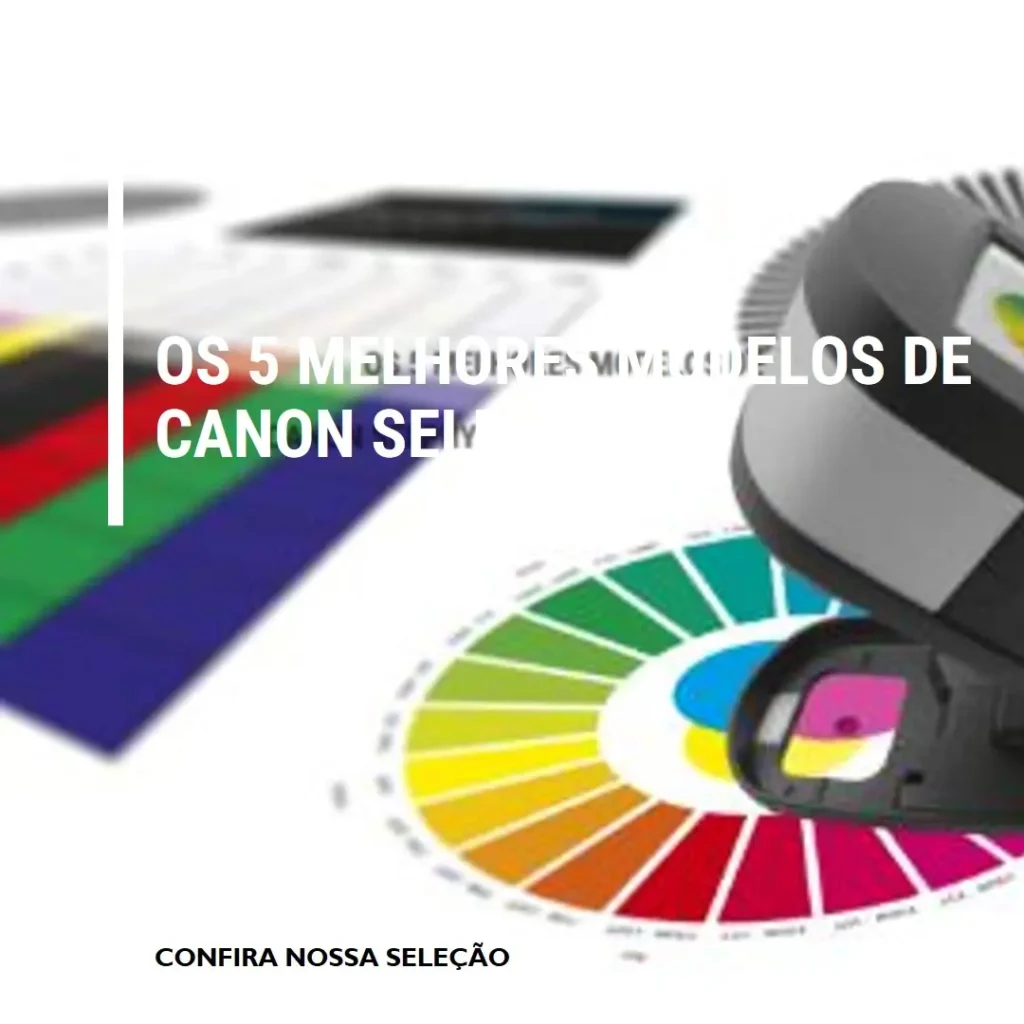 Os 5 Melhores Modelos de Canon Selphy