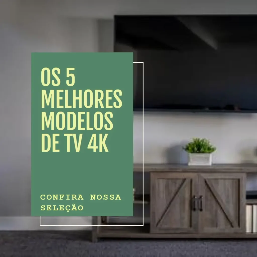 Os 5 Melhores Modelos de TV 4k samsung 50 polegadas