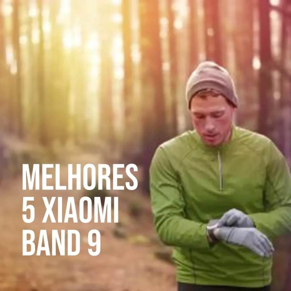 Melhores 5 Xiaomi band 9