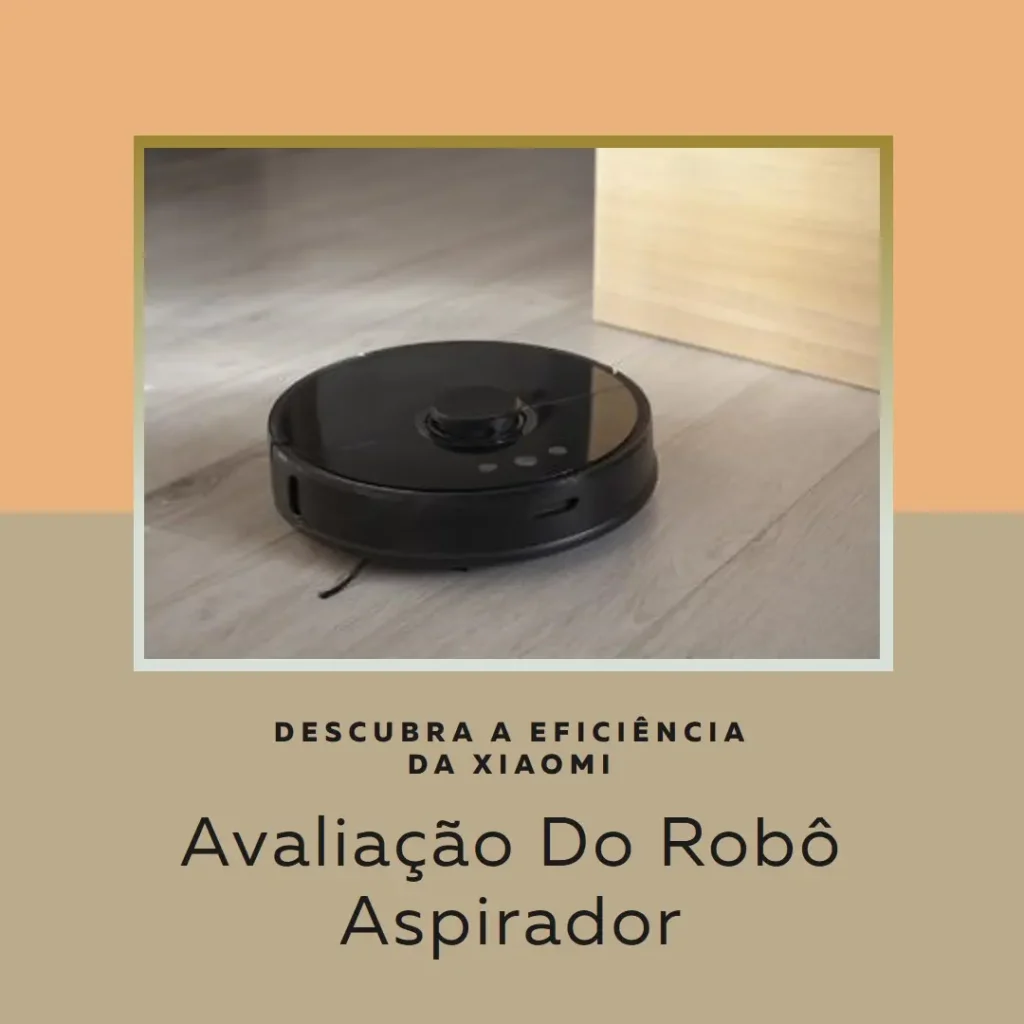 Robô Aspirador de Pó Inteligente Mop 2 Xiaomi: Alta eficiência e praticidade