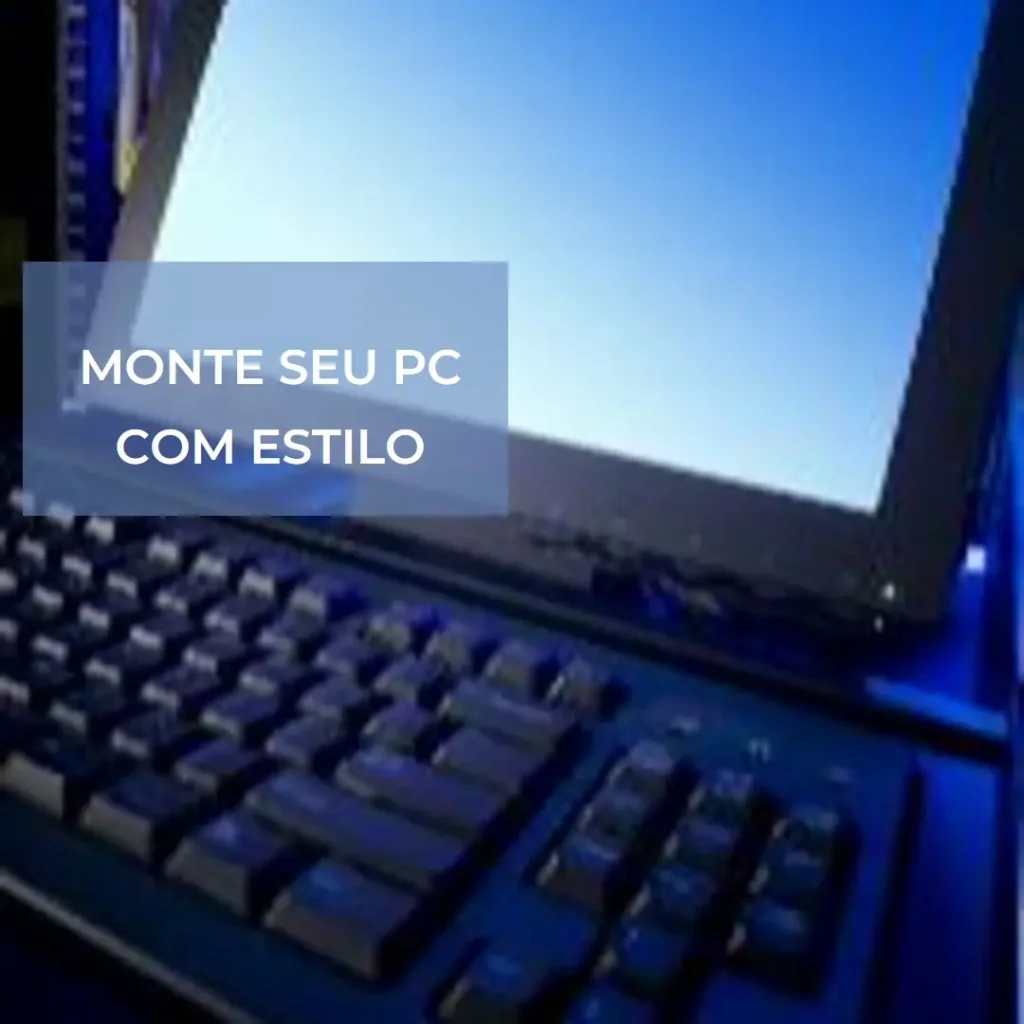 Monte seu PC: Intel i5-13400F, RTX 4060, 16GB, 512GB SSD