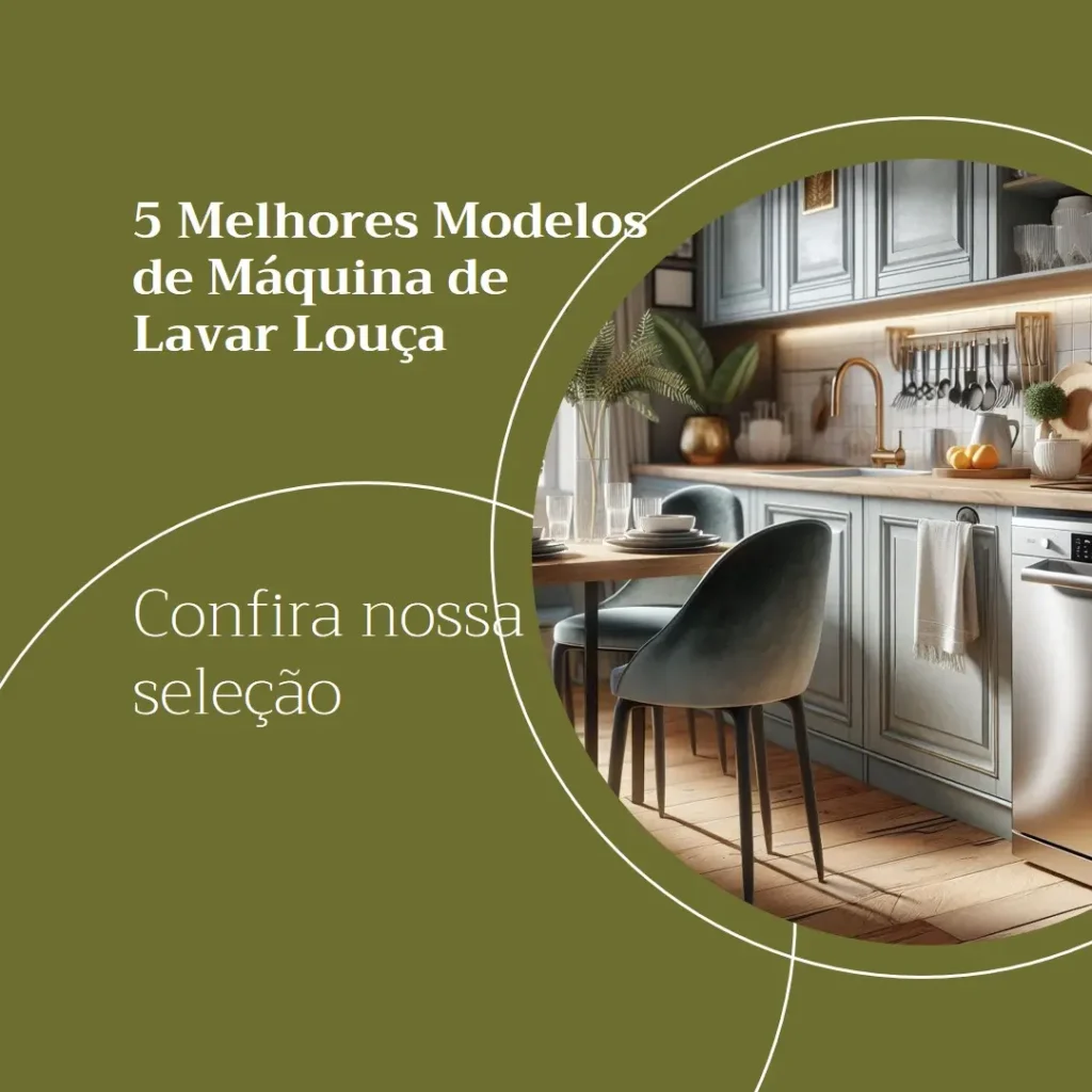 5 Melhores Modelos de máquina de lavar louça