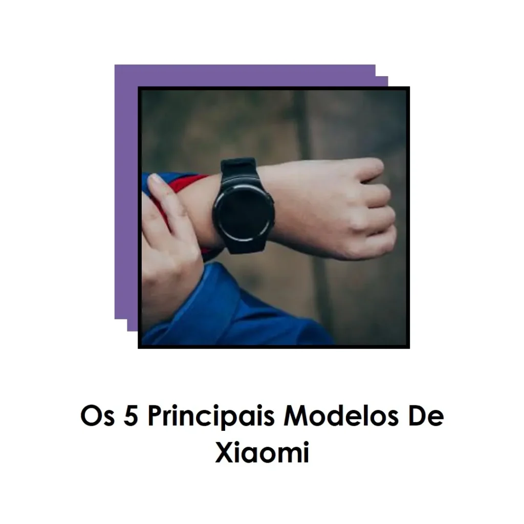 Os 5 Principais Modelos de Xiaomi mi smart band 9 pro