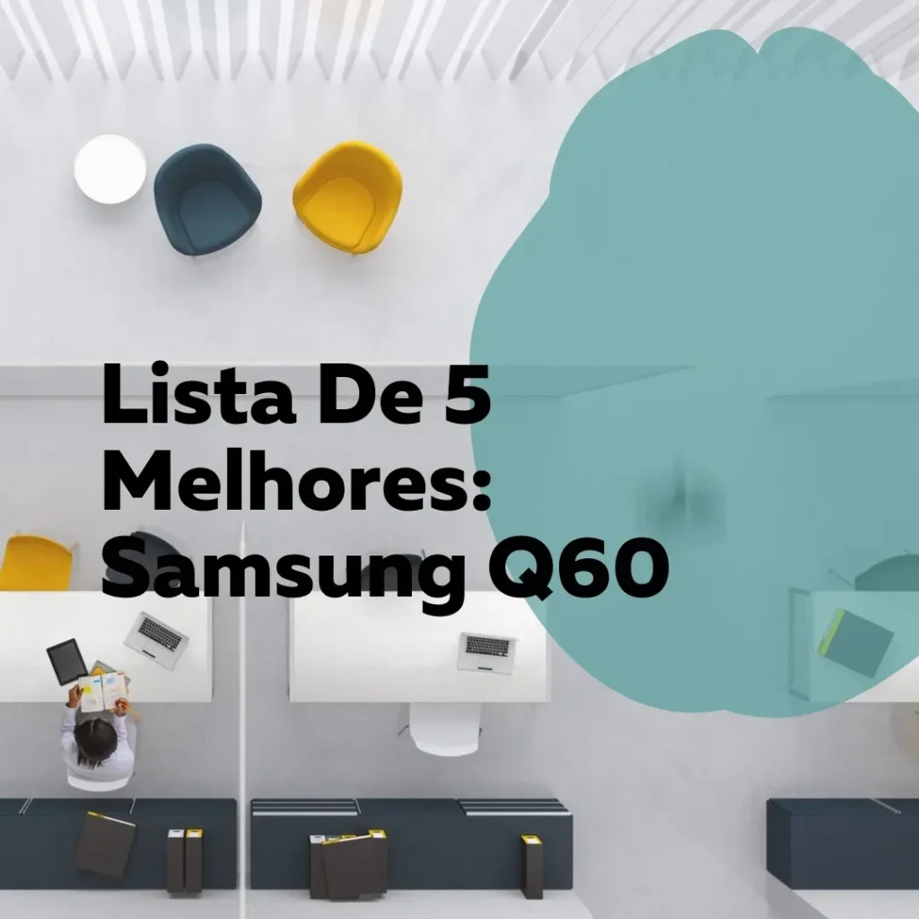 Lista de 5 Melhores: Samsung Q60 55 polegadas