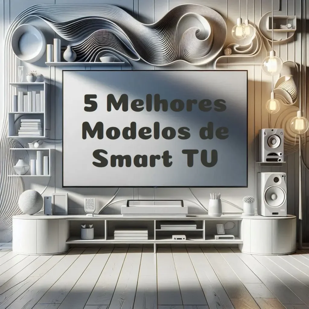 5 Melhores Modelos de smart TV 43 4k