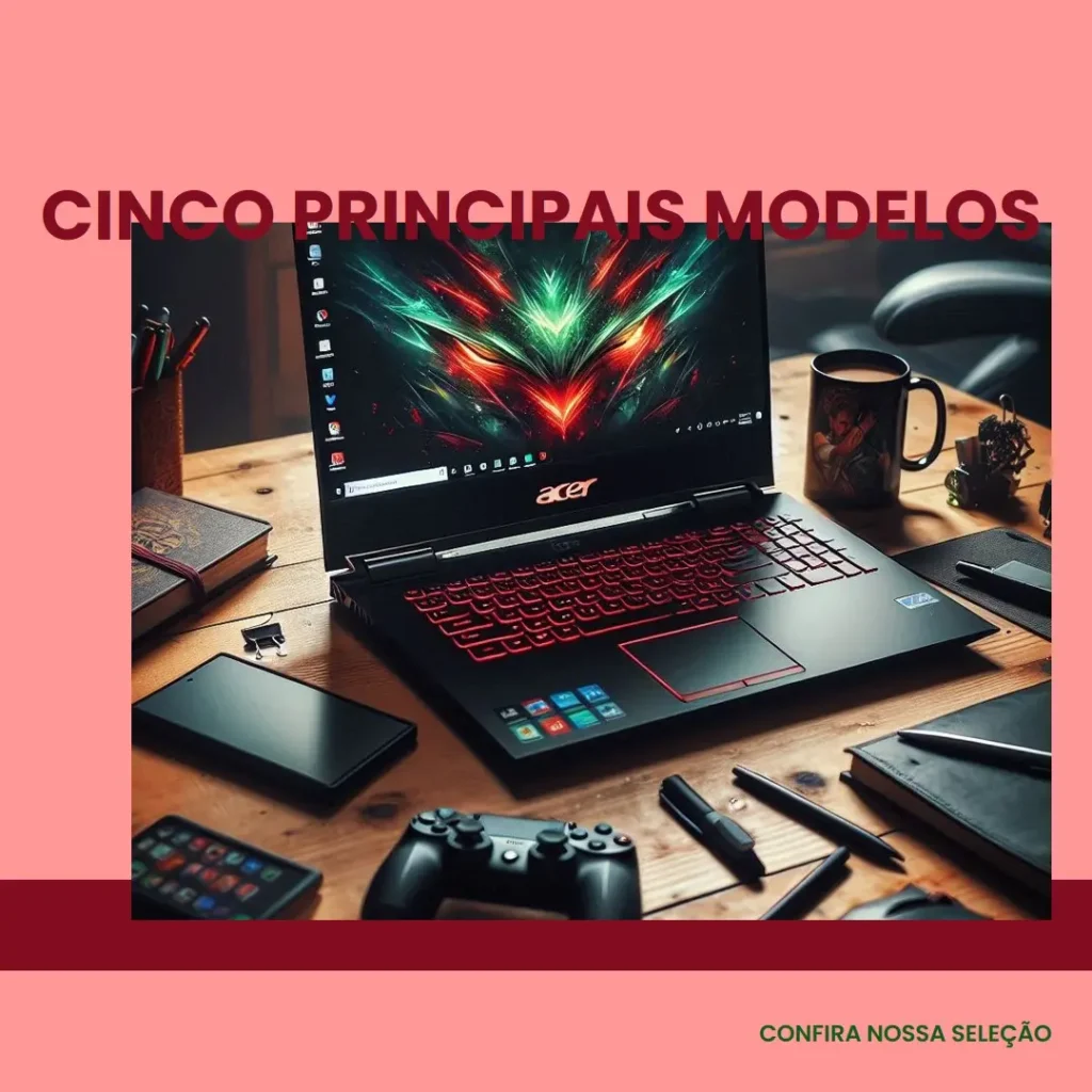 Cinco Principais Modelos de Acer Nitro 5 ryzen 5