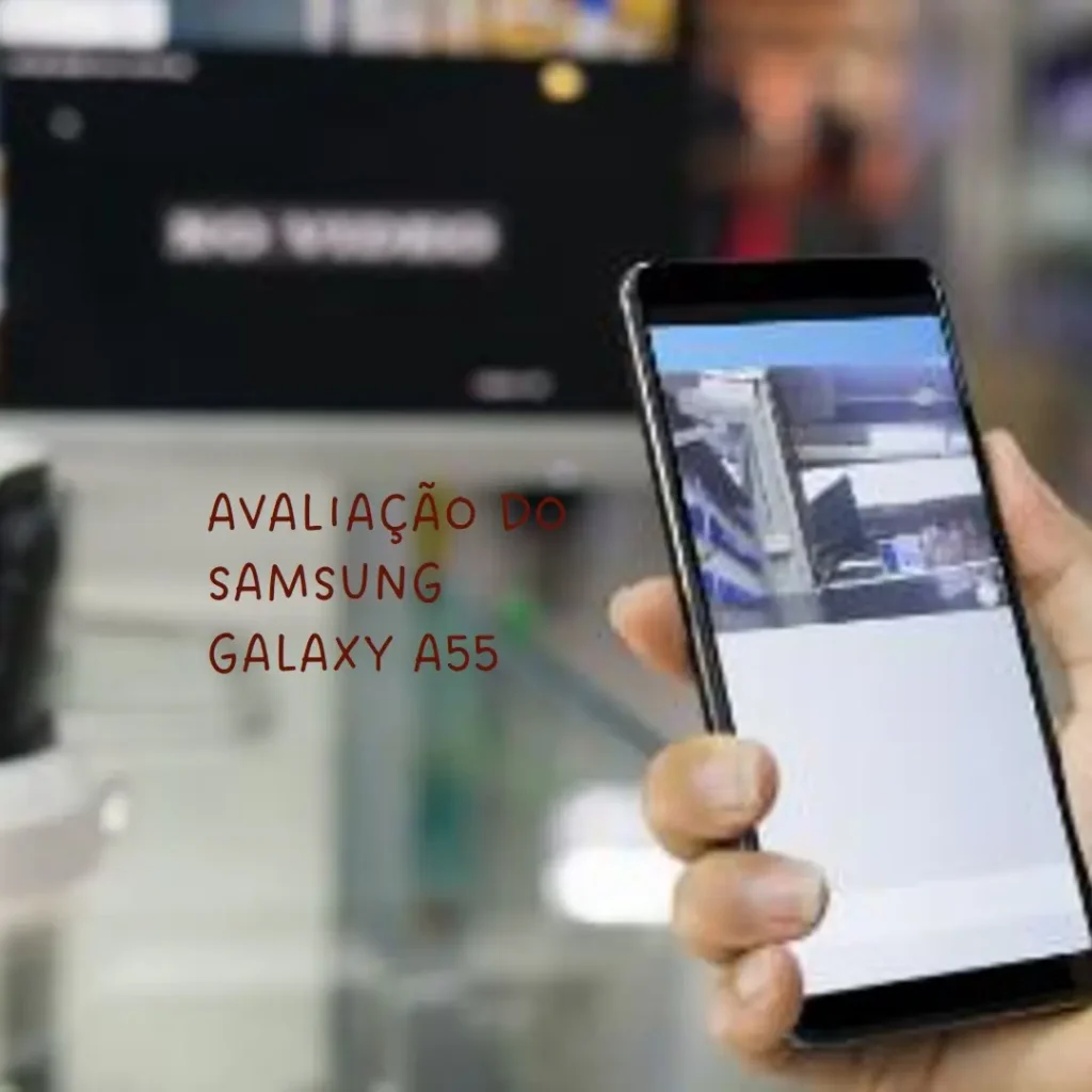 Galaxy A55 5G com câmera tripla e tela 6.6"