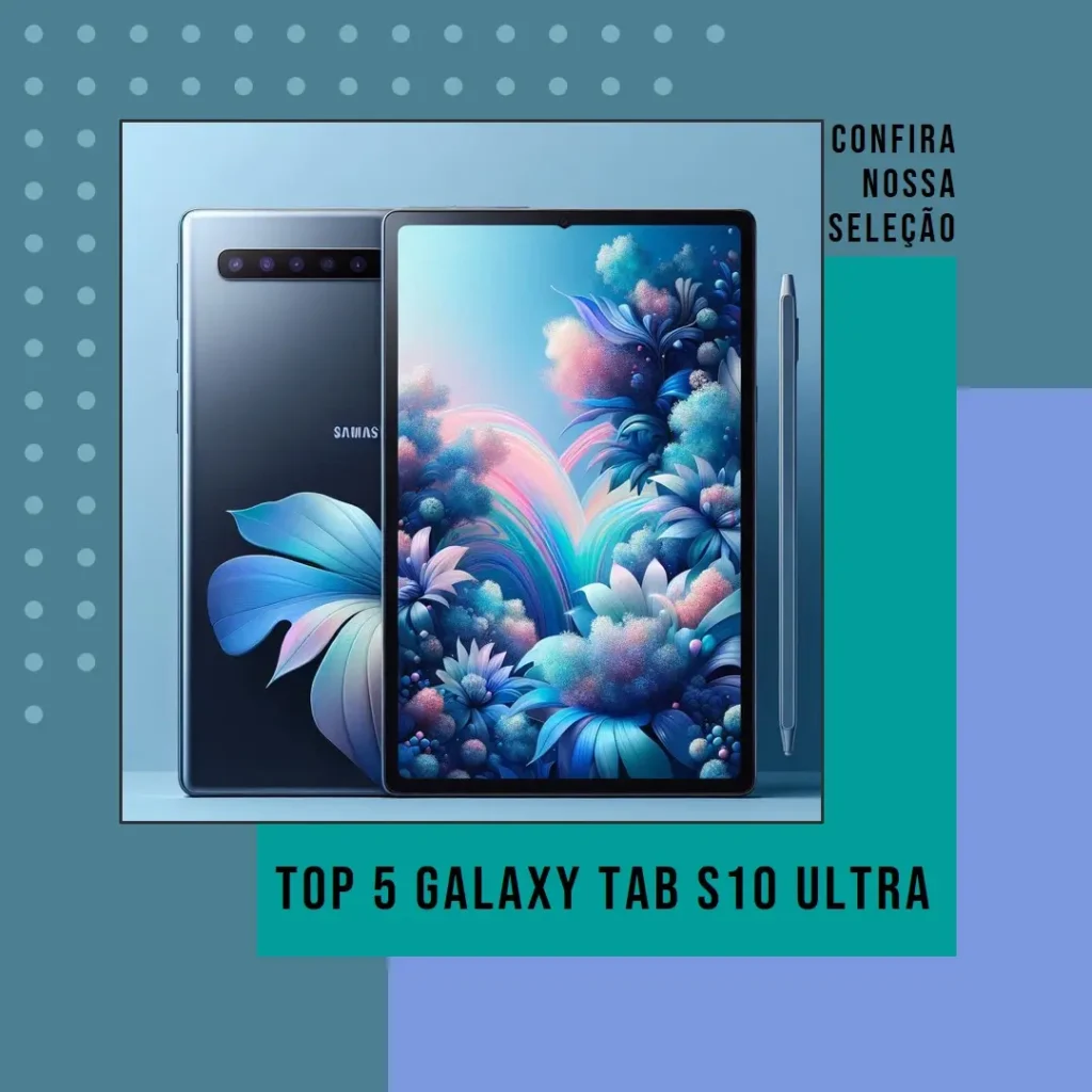 Top 5 Galaxy tab S10ultra