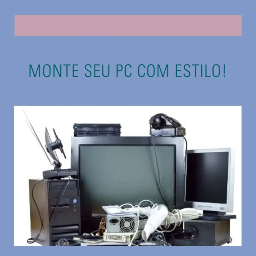 Monte seu PC: i7-4770, RX 580, 16GB, 480GB SSD