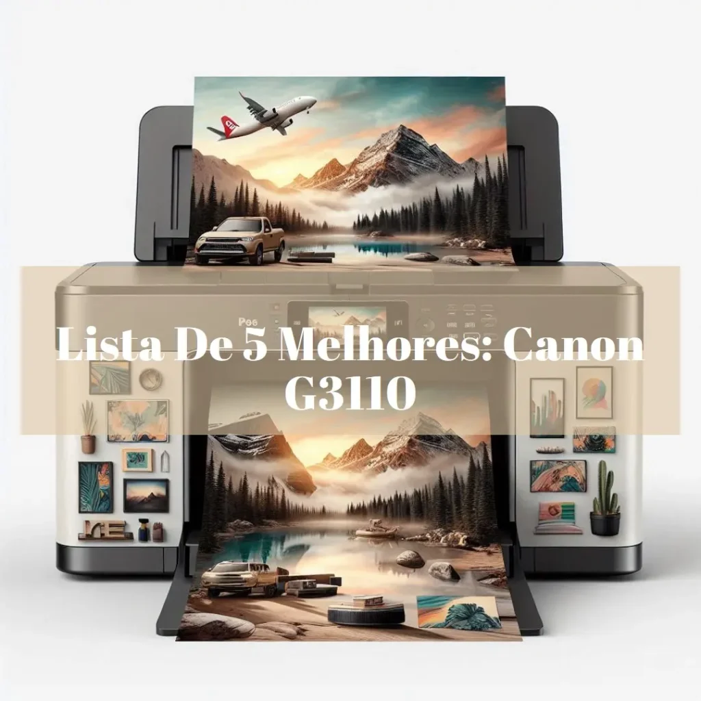 Lista de 5 Melhores: Canon impressora multifuncional Mega Tank g3110