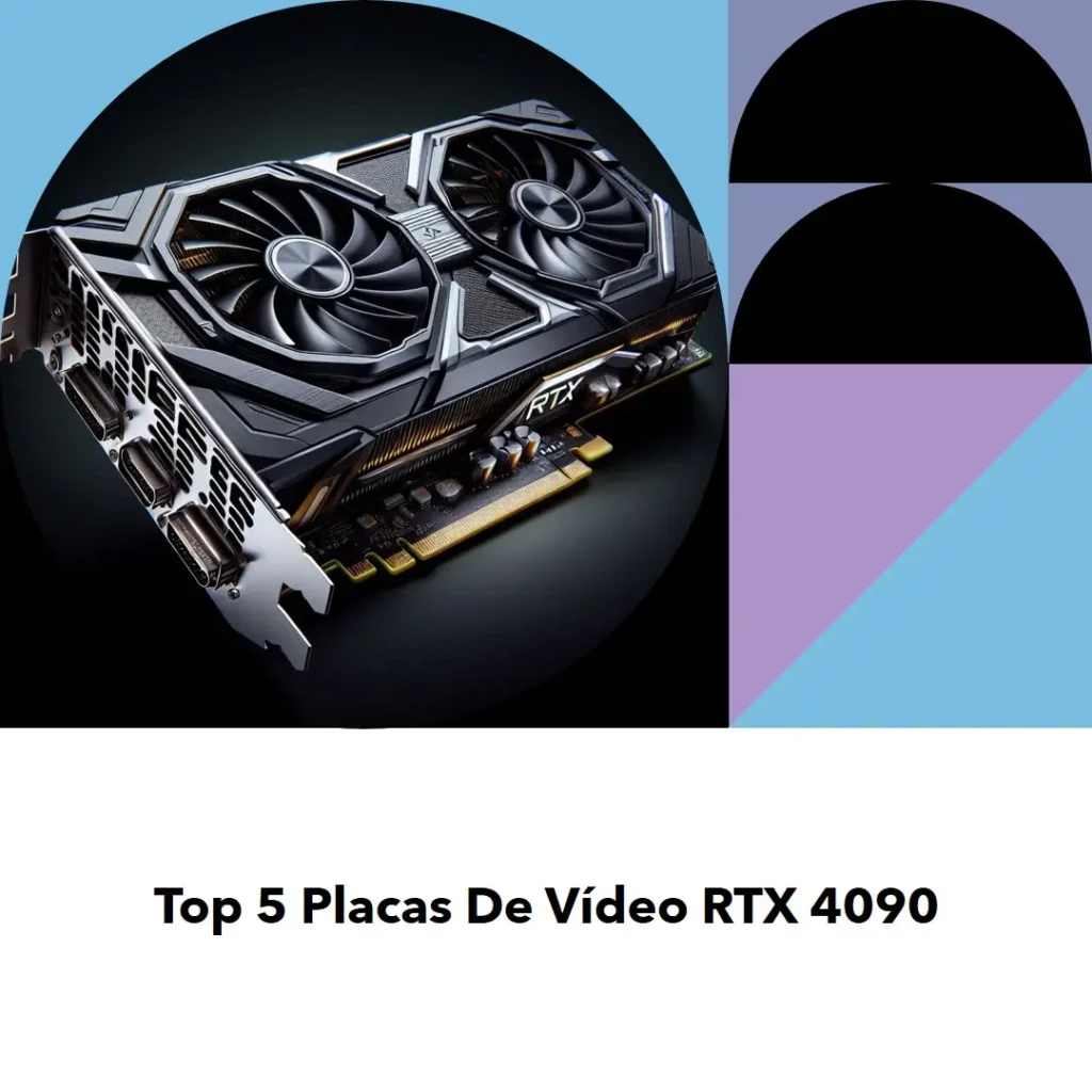 Top 5 placa de vídeo RTX 4090 Aorus