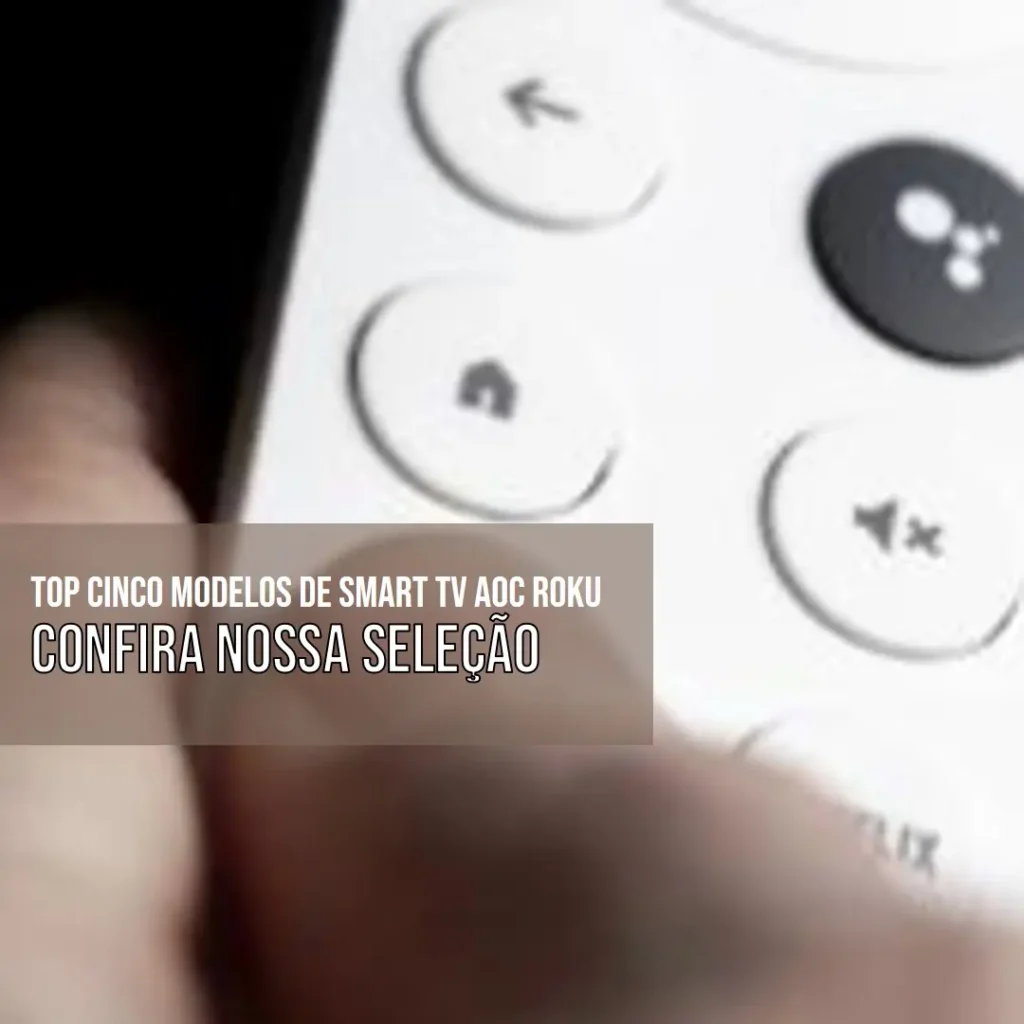 Top Cinco Modelos de smart TV AOC Roku