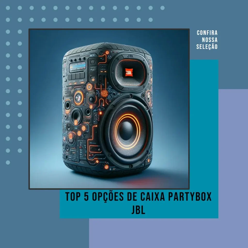 Top 5 Opções de caixa partybox JBL