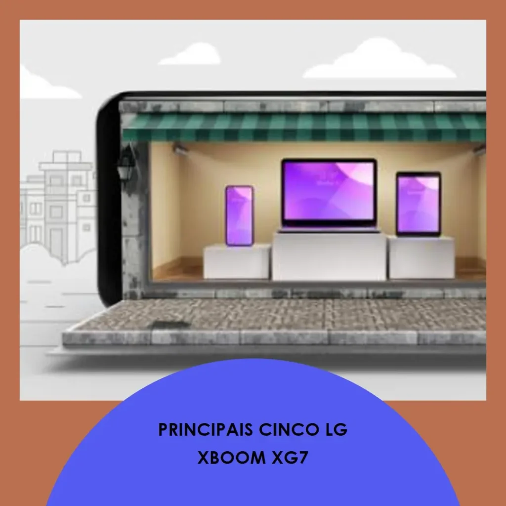 Principais Cinco LG Xboom xg7